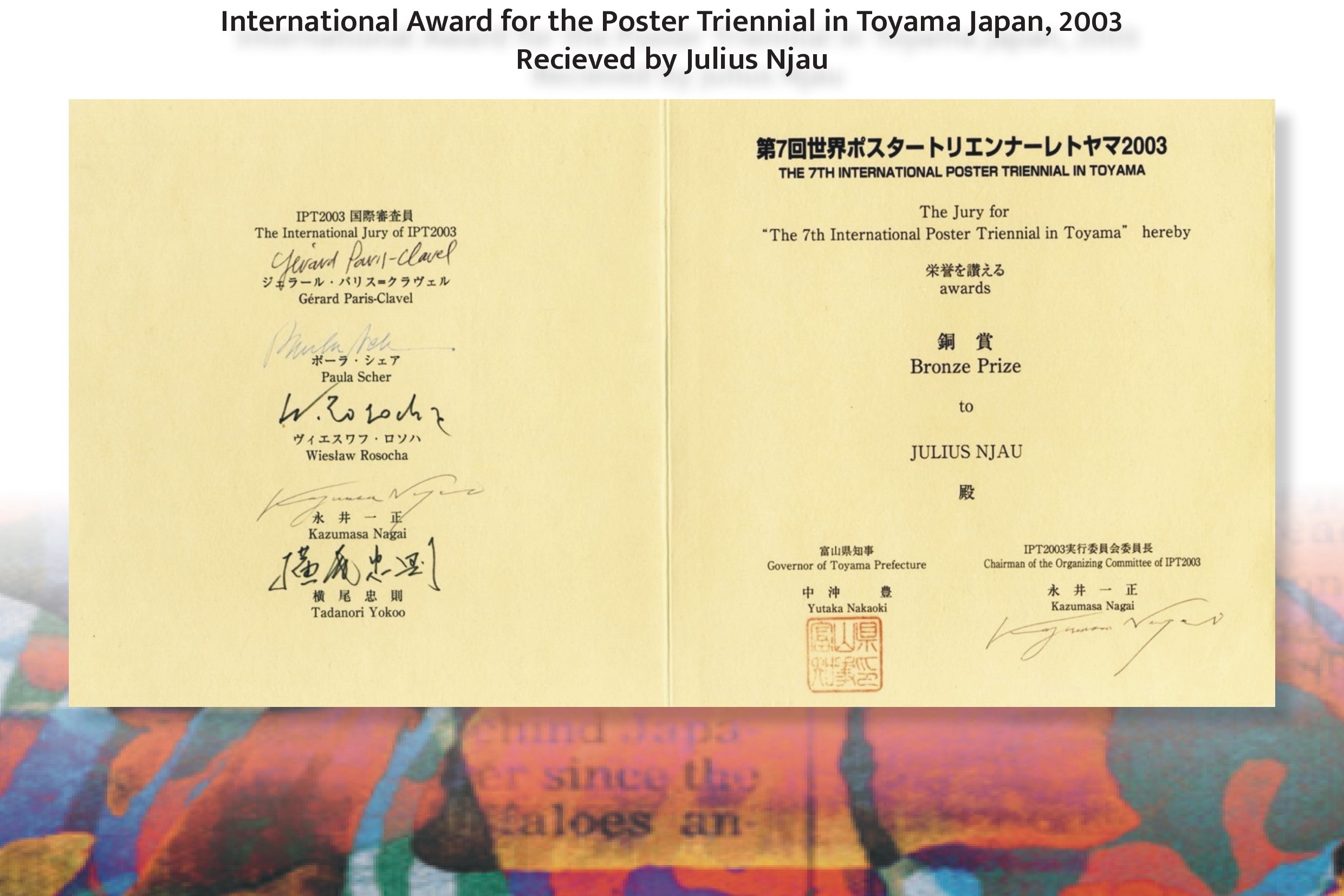International Award for the Poster Triennial in Toyama Japan, 2003 Recieved by Julius Njau